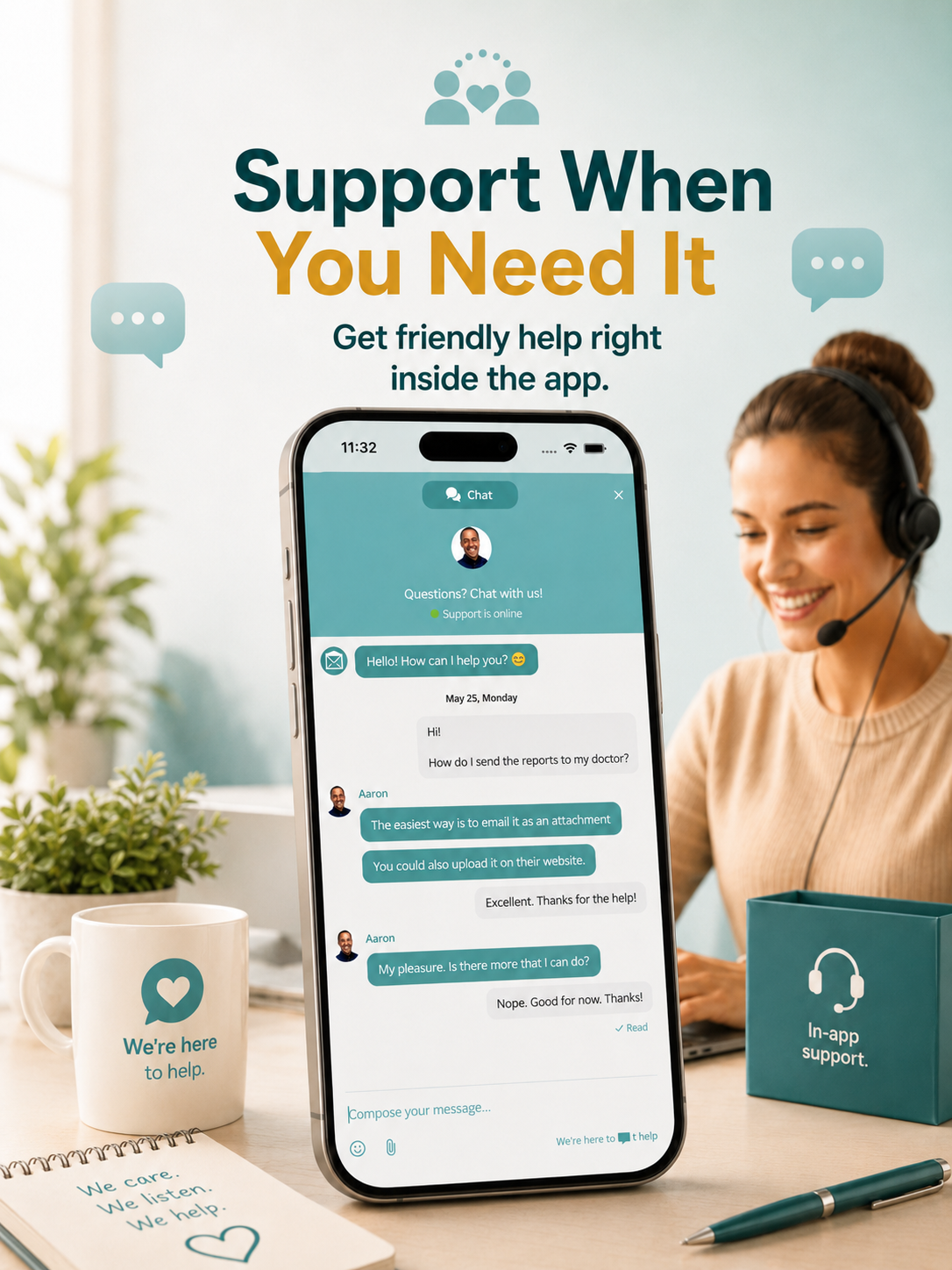 Support when you need it
